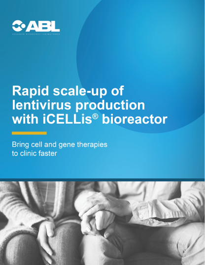 Cover of ABL's white paper, titled Rapid scale-up of lentivirus (LV) production